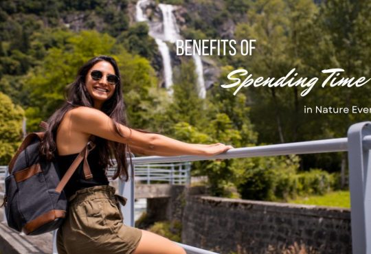 Top 15 Benefits of Spending Time in Nature Every Day